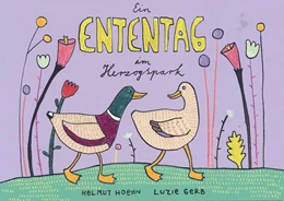 Abbildung von Hoehn | Ein Ententag im Herzogspark | 1. Auflage | 2024 | beck-shop.de