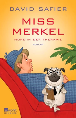 Abbildung von Safier | Miss Merkel: Mord in der Therapie | 1. Auflage | 2024 | beck-shop.de