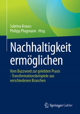 Abbildung von Krauss / Plugmann | Nachhaltigkeit ermöglichen | 1. Auflage | 2024 | beck-shop.de