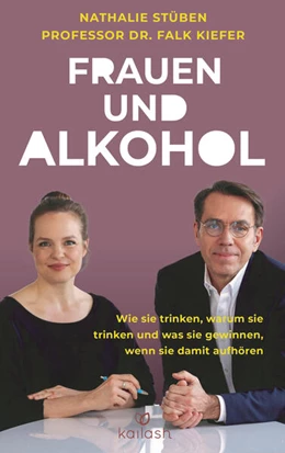 Abbildung von Stüben / Kiefer | Frauen und Alkohol | 1. Auflage | 2024 | beck-shop.de