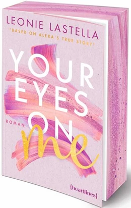 Abbildung von Lastella | Your Eyes on Me - Based on Alexa's True Story | 1. Auflage | 2024 | beck-shop.de