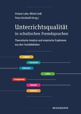 Abbildung von Lohe / Lindl | Unterrichtsqualität in schulischen Fremdsprachen | 1. Auflage | 2024 | beck-shop.de
