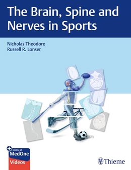 Abbildung von Theodore / Lonser | The Brain, Spine and Nerves in Sports | 1. Auflage | 2024 | beck-shop.de