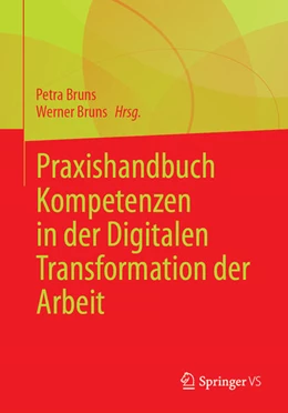 Abbildung von Bruns | Praxishandbuch Kompetenzen in der Digitalen Transformation der Arbeit | 1. Auflage | 2024 | beck-shop.de