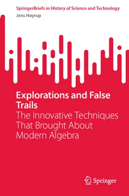 Abbildung von Høyrup | Explorations and False Trails | 1. Auflage | 2024 | beck-shop.de