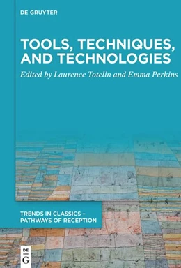 Abbildung von Totelin / Perkins | Tools, Techniques, and Technologies | 1. Auflage | 2025 | 10 | beck-shop.de