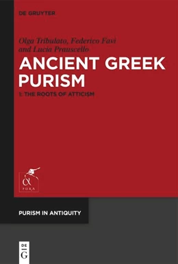 Abbildung von Tribulato / Favi | Ancient Greek Purism | 1. Auflage | 2024 | beck-shop.de