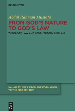 Abbildung von Mustafa | From God's Nature to God's Law | 1. Auflage | 2024 | 3 | beck-shop.de