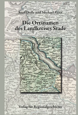 Abbildung von Josef / Flöer | Niedersächsisches Ortsnamenbuch / Die Ortsnamen des Landkreises Stade | 1. Auflage | 2025 | 19 | beck-shop.de