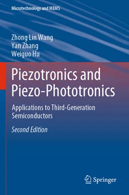 Abbildung von Wang / Zhang | Piezotronics and Piezo-Phototronics | 2. Auflage | 2024 | beck-shop.de