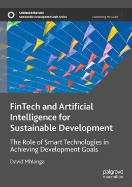 Abbildung von Mhlanga | FinTech and Artificial Intelligence for Sustainable Development | 1. Auflage | 2024 | beck-shop.de