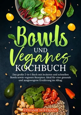 Abbildung von Hoffmann | Bowls und Veganes Kochbuch | 1. Auflage | 2024 | beck-shop.de