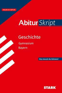 Abbildung von Ehm | STARK Geschichte - AbiturSkript Bayern | 1. Auflage | 2024 | beck-shop.de