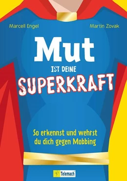 Abbildung von Engel / Zovak | Mut ist deine Superkraft | 1. Auflage | 2024 | beck-shop.de