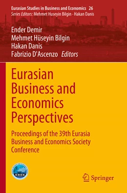 Abbildung von Demir / D'Ascenzo | Eurasian Business and Economics Perspectives | 1. Auflage | 2024 | beck-shop.de