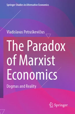 Abbildung von Petra¿kevi¿ius | The Paradox of Marxist Economics | 1. Auflage | 2024 | beck-shop.de