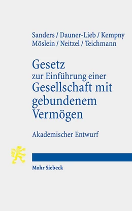 Abbildung von Sanders / Dauner-Lieb | Gesetz zur Einführung einer Gesellschaft mit gebundenem Vermögen | 1. Auflage | 2024 | beck-shop.de