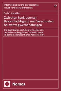 Abbildung von Schneider | Zwischen konkludenter Bevollmächtigung und Verschulden bei Vertragsverhandlungen | 1. Auflage | 2024 | beck-shop.de