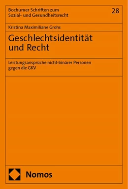 Abbildung von Grohs | Geschlechtsidentität und Recht | 1. Auflage | 2024 | 28 | beck-shop.de