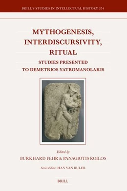 Abbildung von Fehr / Roilos | Mythogenesis, Interdiscursivity, Ritual | 1. Auflage | 2024 | beck-shop.de