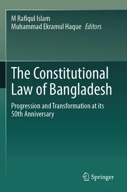 Abbildung von Haque / Islam | The Constitutional Law of Bangladesh | 1. Auflage | 2024 | beck-shop.de