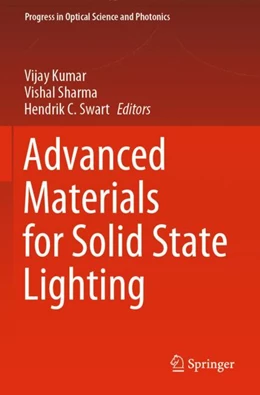 Abbildung von Kumar / Swart | Advanced Materials for Solid State Lighting | 1. Auflage | 2024 | beck-shop.de