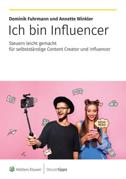 Abbildung von Fuhrmann / Winkler | Ich bin Influencer | 1. Auflage | 2024 | beck-shop.de