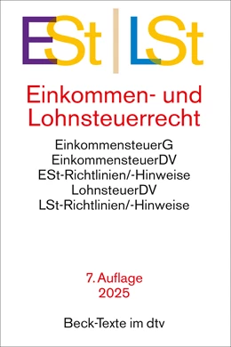 Abbildung von Einkommen- / Lohnsteuerrecht: ESt / LSt | 7. Auflage | 2025 | 5785 | beck-shop.de