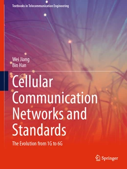 Abbildung von Jiang / Han | Cellular Communication Networks and Standards | 1. Auflage | 2024 | beck-shop.de