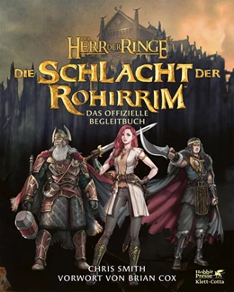 Abbildung von Smith | Der Herr der Ringe: Die Schlacht der Rohirrim - Das offizielle Begleitbuch | 1. Auflage | 2024 | beck-shop.de