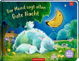Abbildung von Der Mond sagt allen Gute Nacht | 1. Auflage | 2024 | beck-shop.de