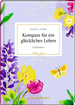 Abbildung von Gerr | Kompass für ein glückliches Leben | 1. Auflage | 2025 | beck-shop.de