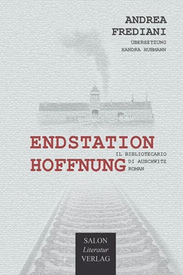 Abbildung von Frediani | Endstation Hoffnung | 1. Auflage | 2024 | beck-shop.de
