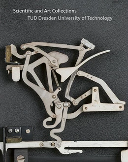 Abbildung von Kustodie TU Dresden | Scientific and Art Collections | 1. Auflage | 2024 | beck-shop.de