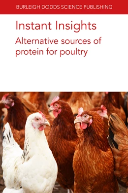 Abbildung von Kalia / Magnuson | Instant Insights: Alternative sources of protein for poultry | 1. Auflage | 2025 | beck-shop.de