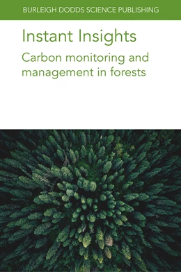 Abbildung von Schindlbacher / Mayer | Instant Insights: Carbon monitoring and management in forests | 1. Auflage | 2024 | beck-shop.de