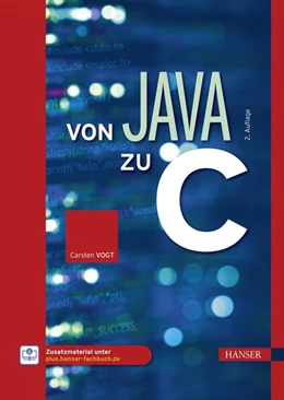Abbildung von Vogt | Von Java zu C | 2. Auflage | 2024 | beck-shop.de