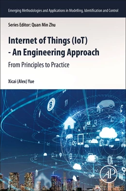 Abbildung von Yue | Internet of Things (IoT) - An Engineering Approach | 1. Auflage | 2025 | beck-shop.de