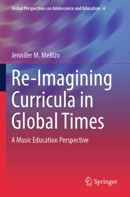 Abbildung von Mellizo | Re-Imagining Curricula in Global Times | 1. Auflage | 2024 | beck-shop.de