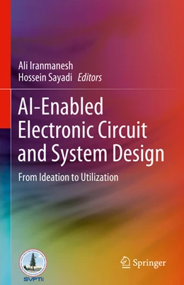 Abbildung von Iranmanesh / Sayadi | AI-Enabled Electronic Circuit and System Design | 1. Auflage | 2025 | beck-shop.de