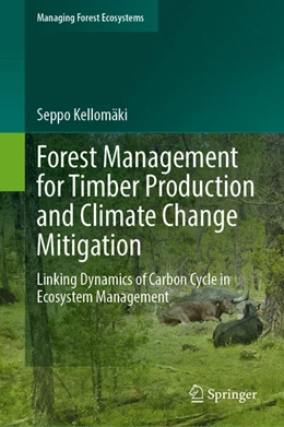 Abbildung von Kellomäki | Forest Management for Timber Production and Climate Change Mitigation | 1. Auflage | 2024 | 44 | beck-shop.de