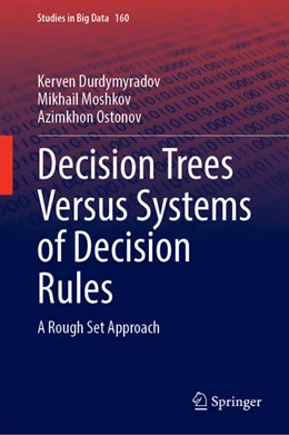 Abbildung von Durdymyradov / Moshkov | Decision Trees Versus Systems of Decision Rules | 1. Auflage | 2024 | 160 | beck-shop.de