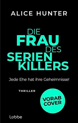 Abbildung von Hunter | Die Frau des Serienkillers | 1. Auflage | 2024 | beck-shop.de
