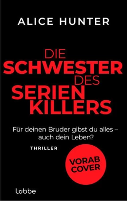 Abbildung von Hunter | Die Schwester des Serienkillers | 1. Auflage | 2025 | beck-shop.de