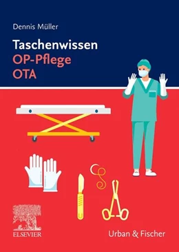 Abbildung von Müller | Taschenwissen OP-Pflege OTA | 1. Auflage | 2024 | beck-shop.de