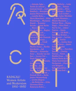 Abbildung von Rollig / Auer | Radical! Women Artists and Modernisms 1910-1950 | 1. Auflage | 2024 | beck-shop.de