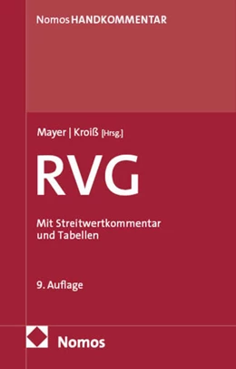 Abbildung von Mayer / Kroiß (Hrsg.) | Rechtsanwaltsvergütungsgesetz: RVG | 9. Auflage | 2025 | beck-shop.de