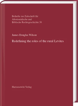 Abbildung von Wilson | Redefining the roles of the rural Levites | 1. Auflage | 2024 | 30 | beck-shop.de