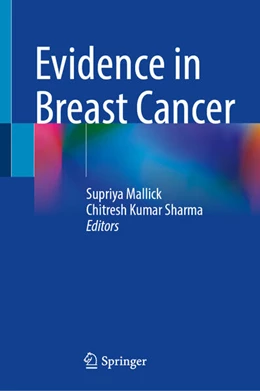 Abbildung von Mallick / Sharma | Evidence in Breast Cancer | 1. Auflage | 2025 | beck-shop.de