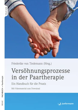 Abbildung von von Tiedemann | Versöhnungsprozesse in der Paartherapie | 1. Auflage | 2024 | beck-shop.de